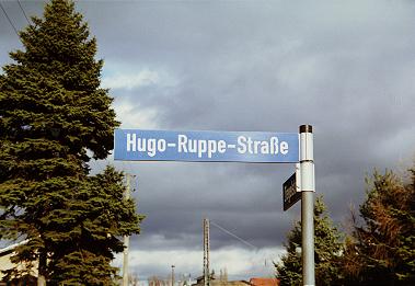 Nach dem Ingenieur Hugo Ruppe benannte Strasse nahe dem ehemaligen Werksgelände